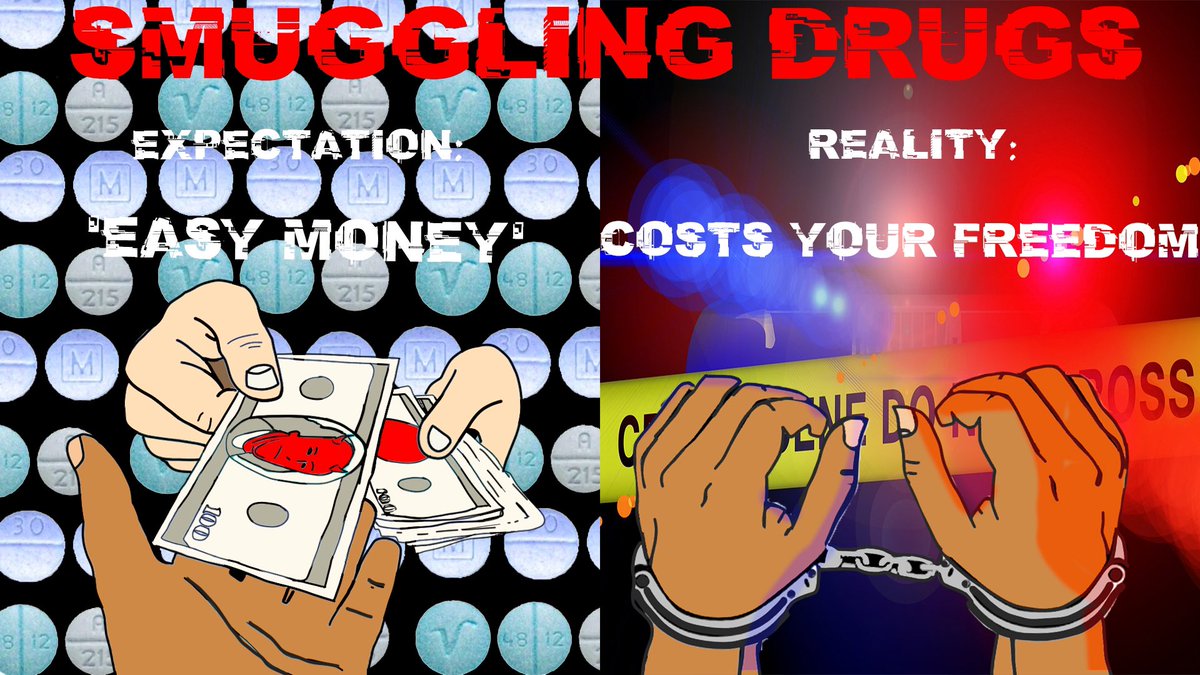 Smuggling drugs expectation vs reality