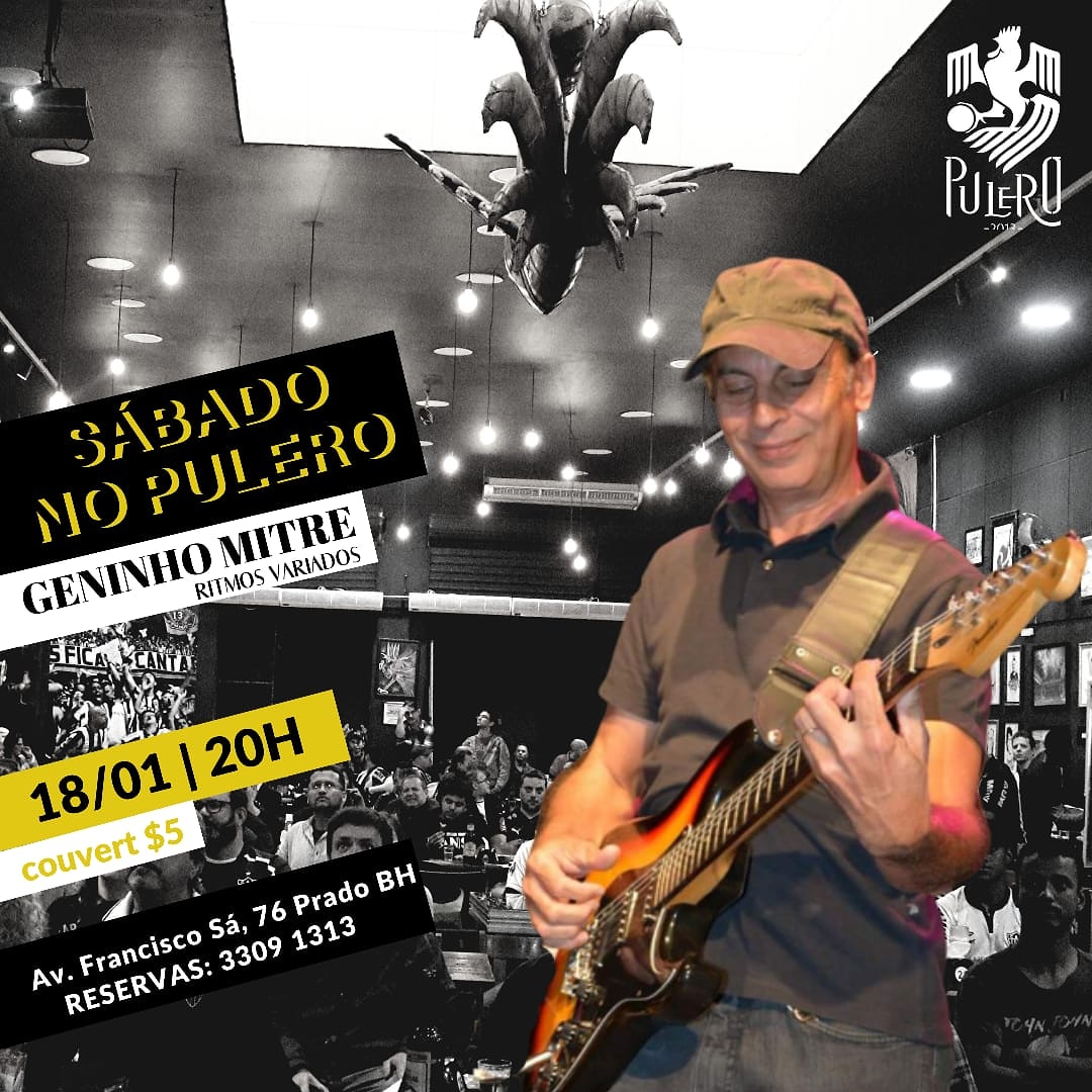 pulerobar's tweet photo. Amanhã também tem MÚSICA boa no #PULERO com GENINHO MITRE! Chame a galera e venha sabadar no reduto mais alvinegro de BH! 🍻🍛
#PuleroBar #AtleticoMg #AtleticoMineiro #BarDoGalo #BarDosAtleticanos https://t.co/m9Tqq6gBfU