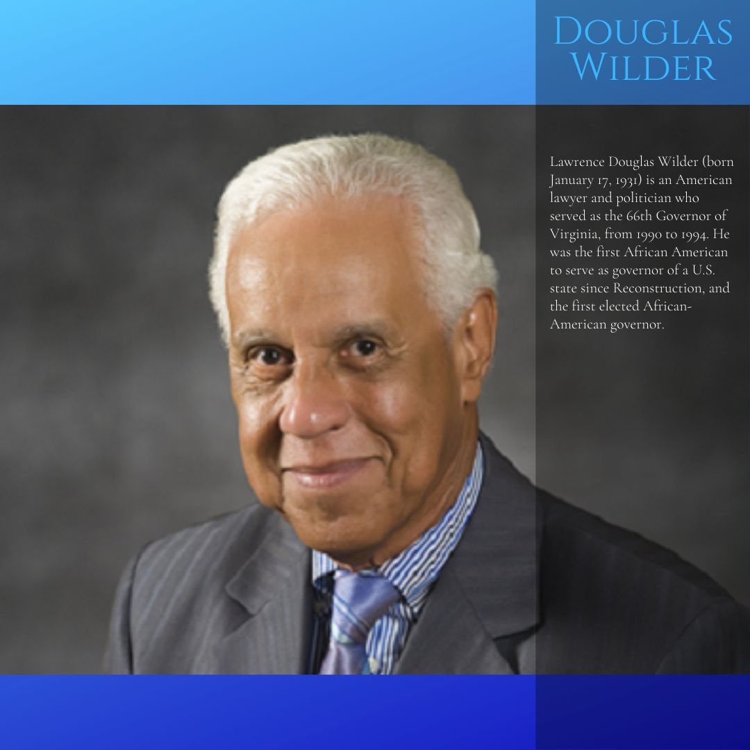 Happy birthday to Douglas Wilder.  
 