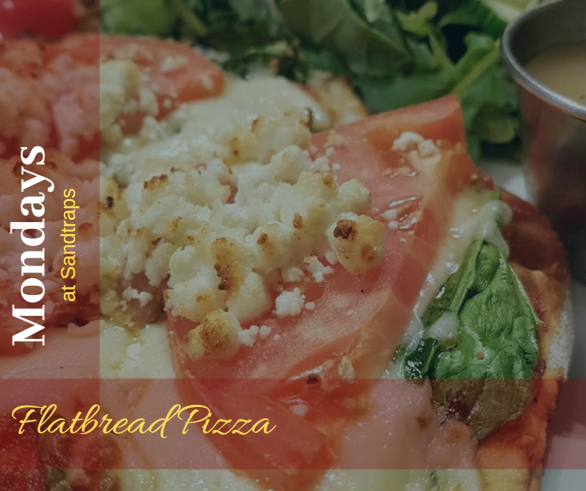 Canmore G&CC on Twitter "Monday menu feature at Sandtraps Flatbread