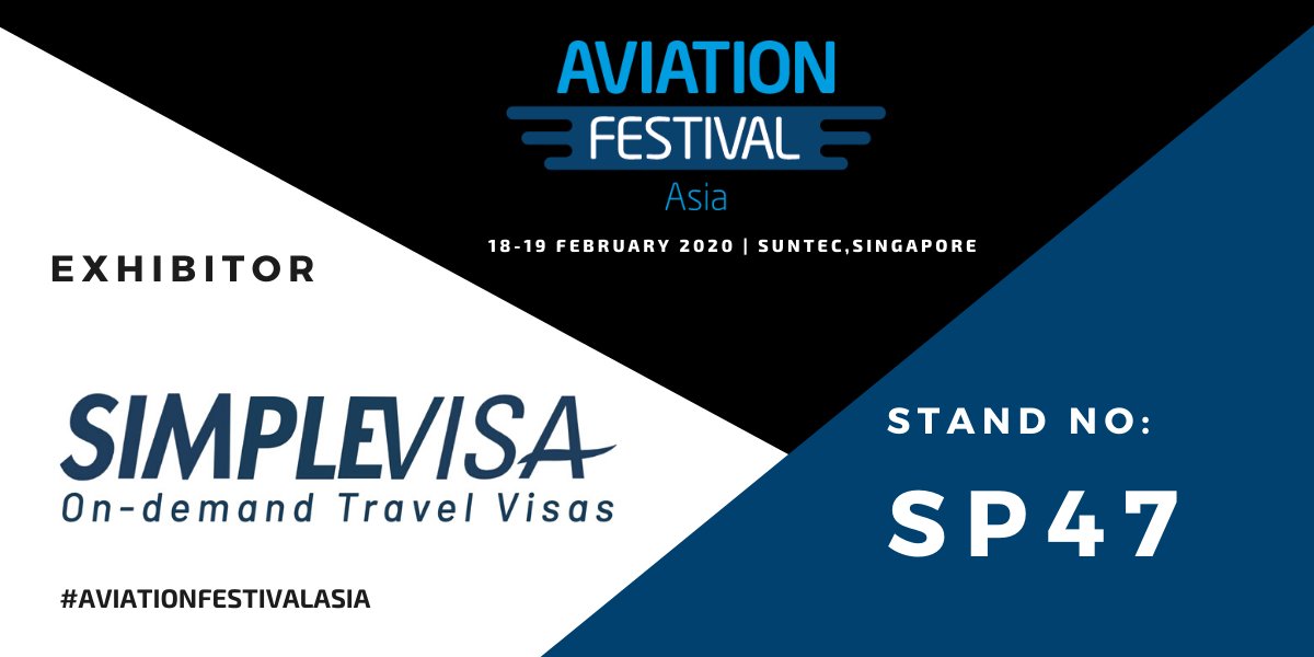 Delighted to welcome our exhibitor, SimpleVisa to Aviation Festival Asia on 18 and 19 February 2020 at Suntec, Singapore. Get your tickets to see them at #AviationFestivalAsia: bit.ly/2M2bDXS