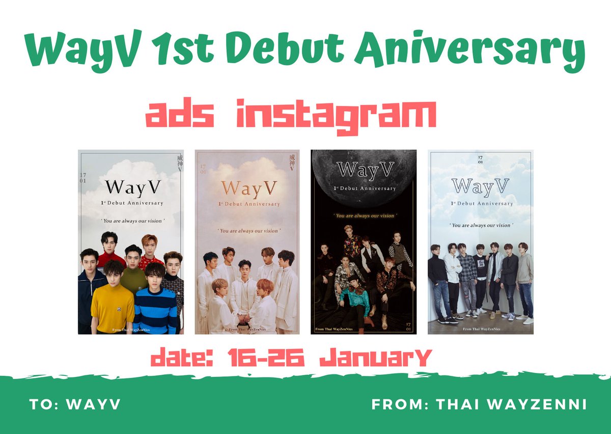 project4WayV's tweet photo. 💚 WayV 1st Debut Anniversary 💚

🎁 ADS INSTAGRAM 
📍 : 16-26 January 2020

Design by @kay009__

#1YearWithWayV
#YouAreOurVision
#HappyWayVDay 
#威神v0117出道一周年 
#0117LetsFlyHighWayV
#WayV #威神V https://t.co/zsYmt2je0D