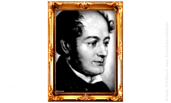 Ohne Leiden bildet sich kein Charakter.

*Ernst Freiherr von Feuchtersleben*
[29.04.1806 – 03.09.1849]