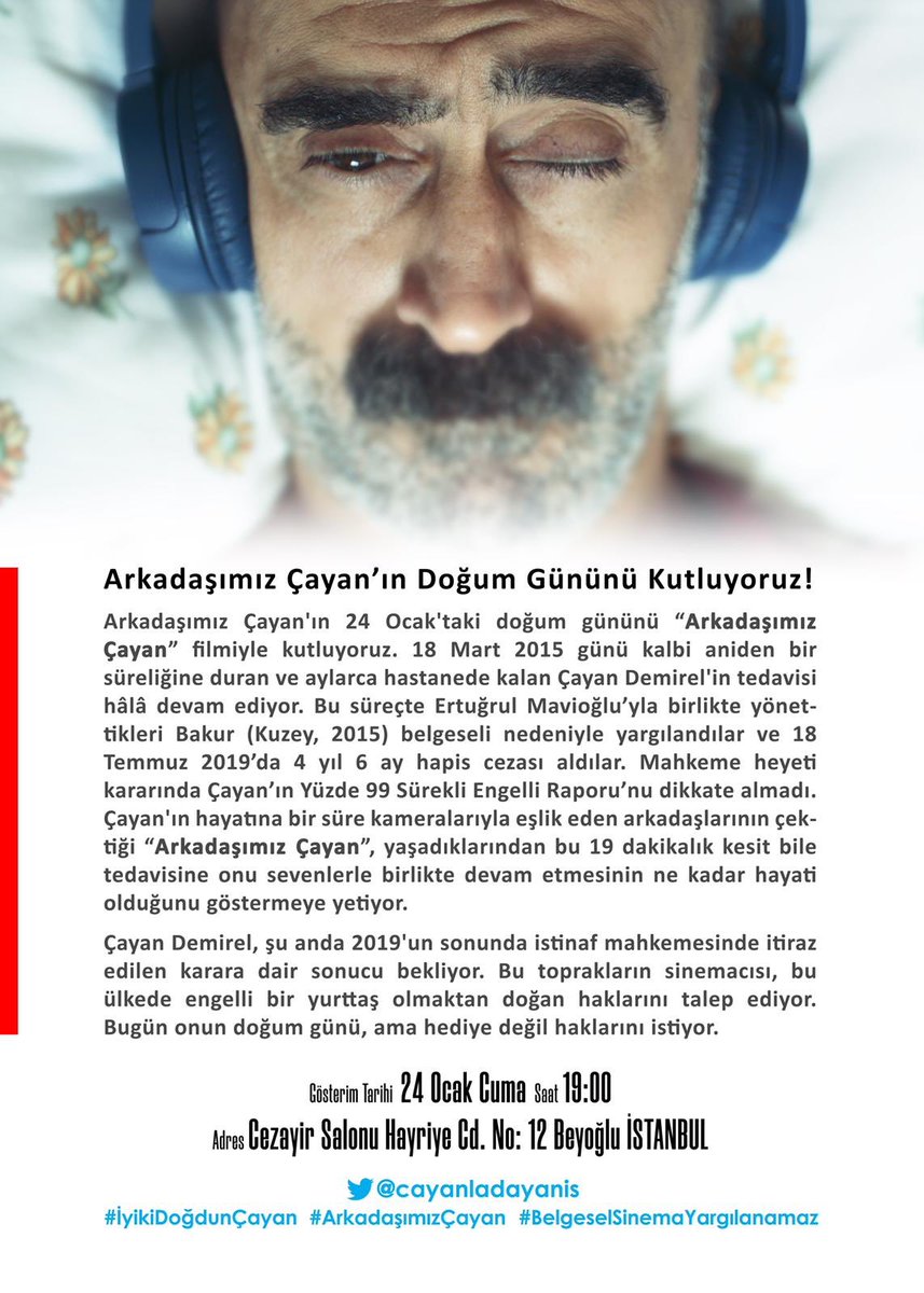 Arkadaşımız Çayan’ın doğum gününü 24 Ocak Cuma hep birlikte kutluyoruz. #iyikidoğdunÇayan #belgeselsinemayargılanamaz #ArkadaşımızÇayan