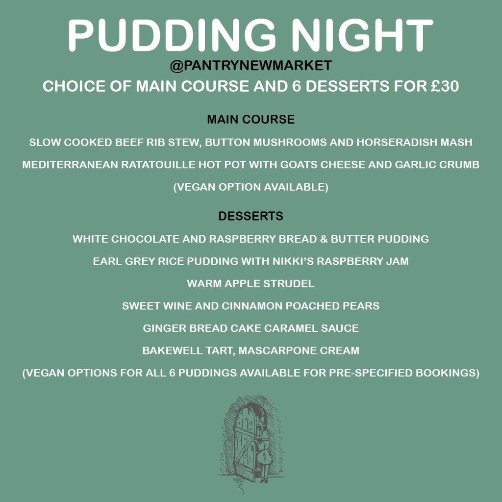 PantryNewmarket's tweet photo. Pudding Night anyone 😛🤤 Come join us for our famous Pudding Night on Tuesday 28th January 🥮🍩 #ThePantry #PantryNewmarket #PuddingNight #Desserts https://t.co/13g2gxYcpX