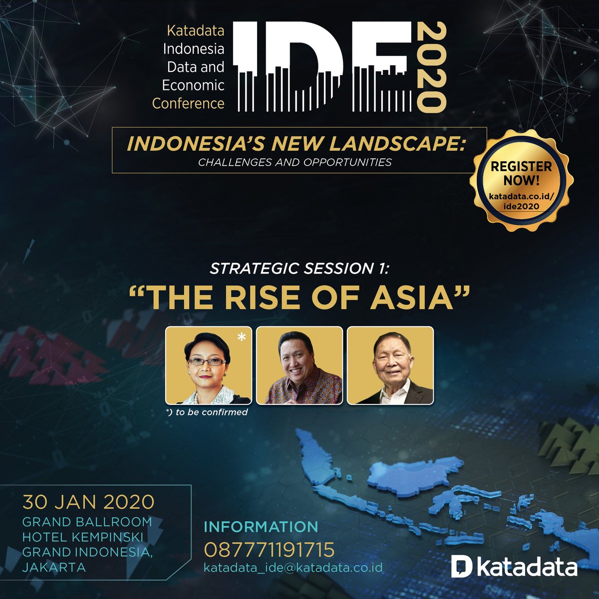 KATADATAcoid's tweet photo. @carolecadwalla Daftarkan diri Anda untuk mengikuti sesi diskusi "The Rise of Asia" bersama Menlu Retno Marsudi, CEO PT. Adaro Energy Tbk - Garibaldi Thohir dan Founder and Chairman of Lippo Group - Mochtar Riady dalam #IDEKatadata2020.
Info & registrasi: https://t.co/P6yzVaDFz7 https://t.co/DHiG5HqaCo