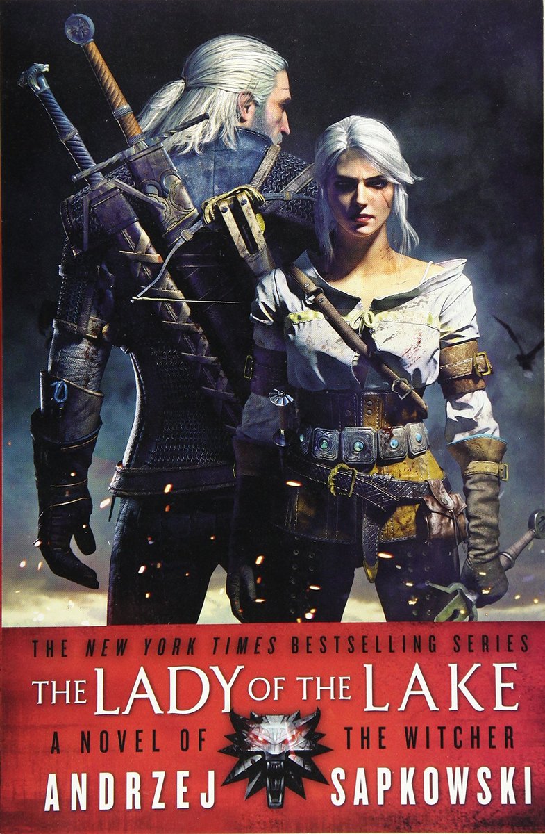 4. Lady of the Lake (Andrzej Sapkowski)2.5cahir mawr dyffryn aep ceallach is my favourite character and sapkowski did him dirty. as with angoulême. and milva. and regis.rest assured I'll be forever salty about this.
