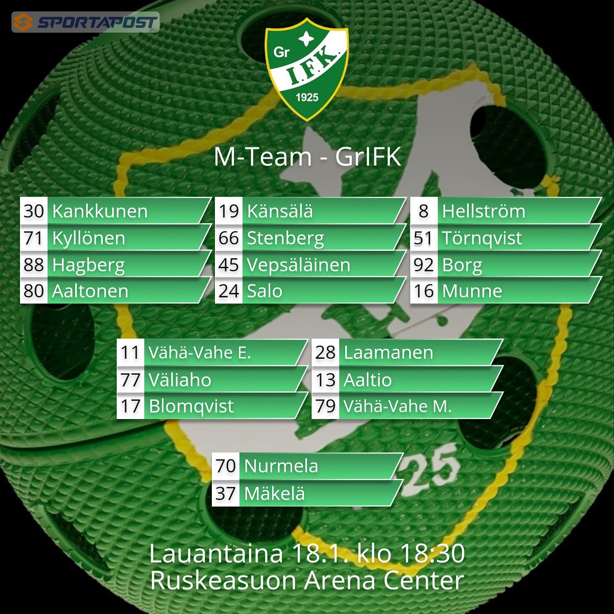 Tervetuloa Graniin Axel Hagberg! 

Tule katsomaan miten Granin uudet vahvistukset ja sairastuvalta palanneet pelaajat iskevät kaiken likoon vihreän sydämen puolesta! 

M-Team - GrIFK miehet edustus
18:30 
Ruskeasuon Arena Center

#salibandy #grani #grifk #grankulla