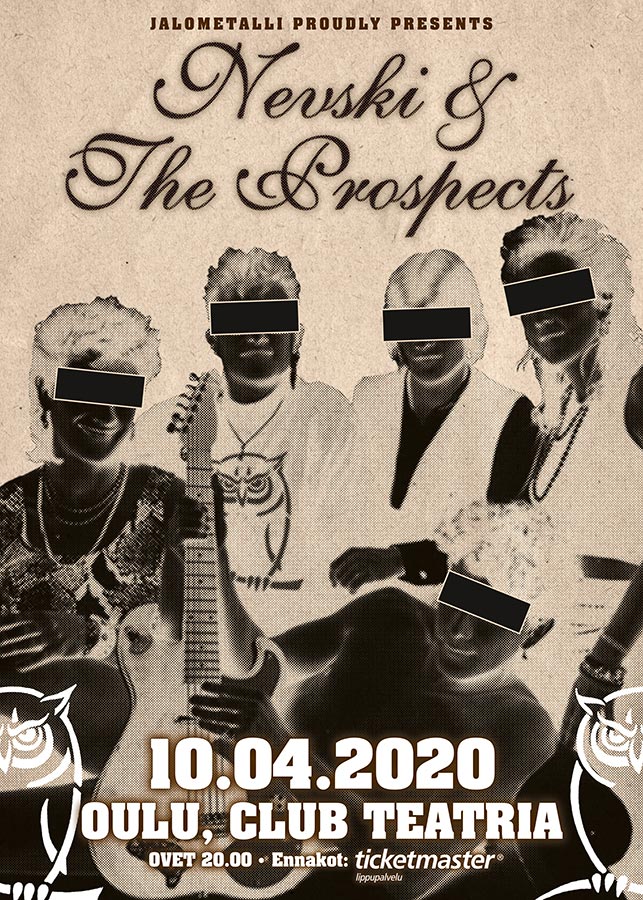 Our new album will be released on April 10, 2020, and on that night the album's release party will be held at the new Club Teatria Oulu!We got a solid cover band from St. Petersburg, Nevski & The Prospects to play!Tickets: January 20, 2020, 09:00 CEThttps://www.ticketmaster.fi/event/274407
