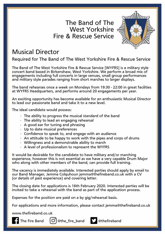 thefireband's tweet photo. The Band of the West Yorkshire Fire and Rescue Service are recruiting for a new Musical Director.

For more info please see the details below, or contact Jemma Colquhoun (Band Manager) jemma@thefireband.co.uk

Please RT if you have any friends you think might be interested! https://t.co/vo6cXXxuYP