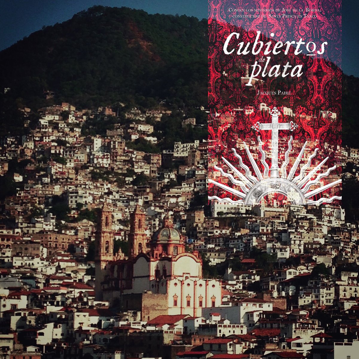 JacquesPaire's tweet photo. 18 de enero día de #santaprisca #cubiertosdeplata #literatura #novelahistórica #mexico #taxco #plata #lee #libros #ebooks #amazon https://t.co/gfryt4HOC4