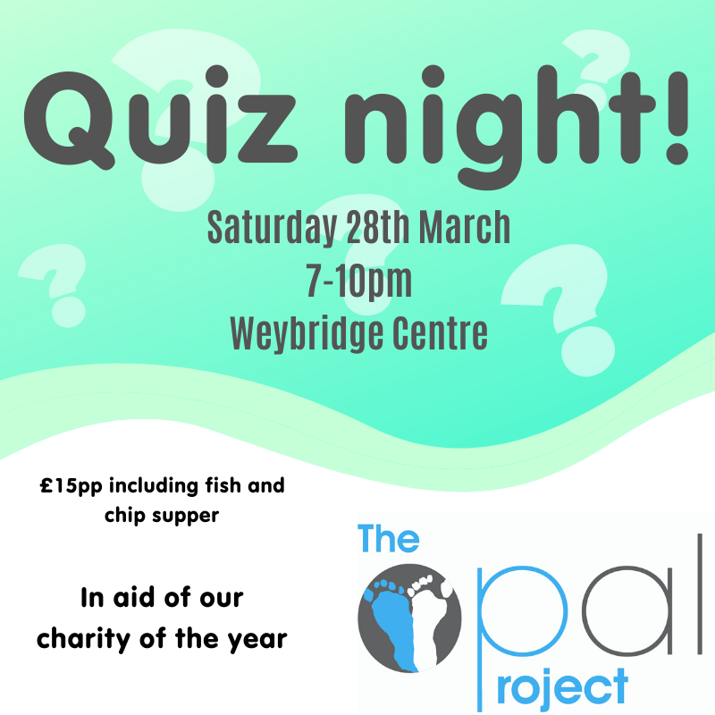 WeybridgeWi's tweet photo. Join us for our quiz night on 28th March in aid of our charity of the year @opal_project! 

£15pp including fish &amp; chips, teams of 4-6. Licensed bar and raffle.

Please email weybridgewi@gmail.com to book or find out more. #weybridge https://t.co/hZBInQMQfA