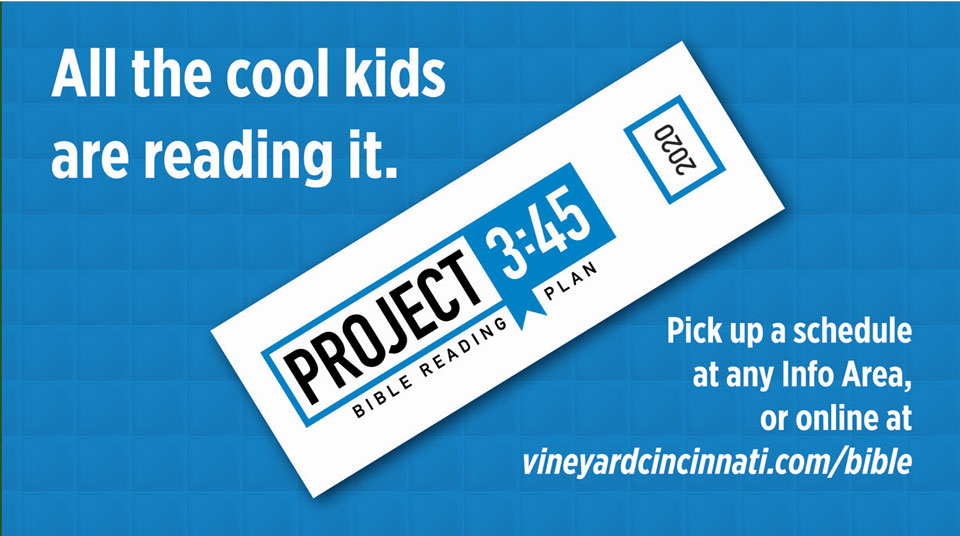Vineyard's tweet photo. Did you know it only takes about 3 minutes and 45 seconds to reach a chapter of the Bible? Get your 2020 Project 3:45 Reading Plan now at https://t.co/scNGTSfe5H or pick one up at any Info Area. #project345 https://t.co/MXTlYSuvGP