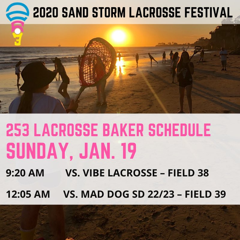 253lax's tweet photo. Baker game schedule looks fierce. Can’t wait for Palm Springs today! 💪🏼🥍 #253lax #SandStorm20 https://t.co/fIag6v0gLU