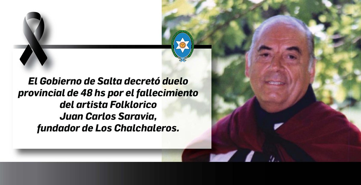 El Gobierno de Salta decretó Duelo Provincial, por fallecimiento del artista salteño, Juan Carlos Saravia fundador de Los Chalchaleros; ícono del folklore argentino e internacional. Q.E.P.D
#LosChalchaleros #JuanCarlosSaravia #Duelo #folklore