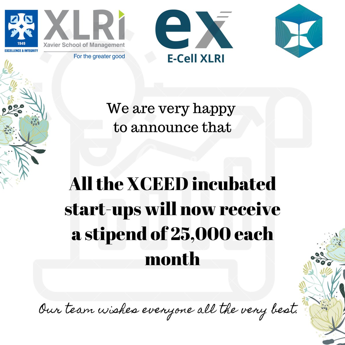 XceedXlri's tweet photo. Announcing a monthly stipend for the incubated #startups at #XLRI https://t.co/Ay6fLwj20k