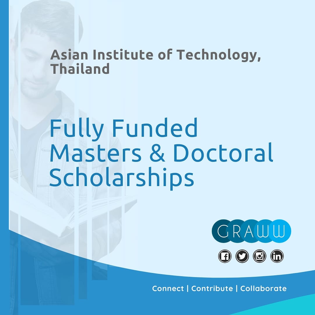 GrawwResearch's tweet photo. Asian Institute of Technology Scholarship (AIT) is accepting applications for International students to study in Thailand. It is a fully-funded scholarship for Master &amp; Ph.D. degree students from all around the world. Explore for more information: https://t.co/6pouG7XPas https://t.co/sxjToNBehw
