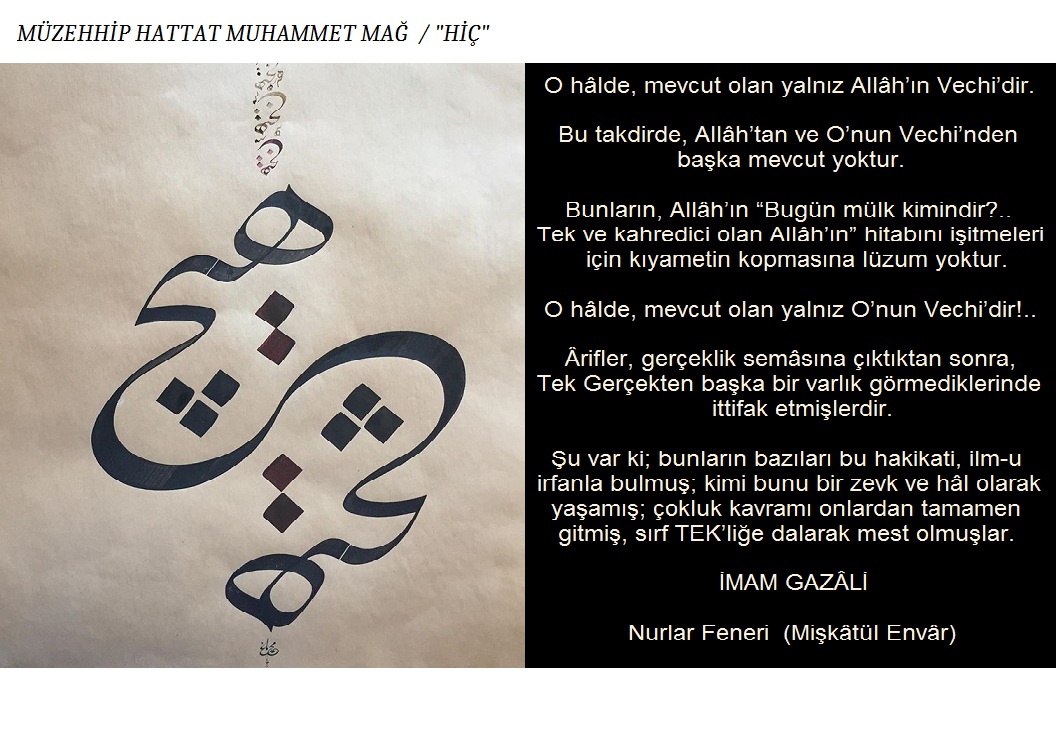 SeminYaKayhan's tweet photo. #İMAM #GAZÂLİ
Bu takdirde, #Allâh’tan ve O’nun #Vechi’nden başka mevcut yoktur.
Bunların, Allâh’ın “Bugün mülk kimindir?
Tek ve kahredici olan Allâh’ın” hitabını işitmeleri için kıyametin kopmasına lüzum yoktur.
https://t.co/fm9IxkXqyB
*.*.*
Müzehhip Hattat @MaSanatkar #HİÇ https://t.co/xY0DvKadlC