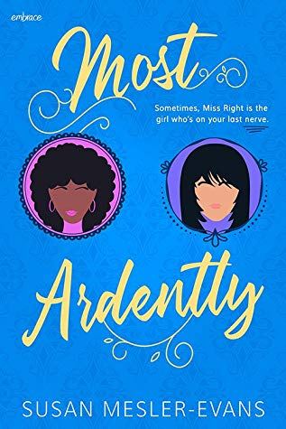 Most Ardently By: Susan Mesler-Evans | Book Review #netgalleyreads #mostardently #lgbtfiction #modernretellings #honestreviews gjackswrites.com/2020/01/18/mos…