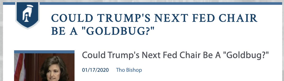 . @mises asks the right question -- "COULD TRUMP'S NEXT FED CHAIR BE A "GOLDBUG?"  https://mises.org/power-market/could-trumps-next-fed-chair-be-goldbug