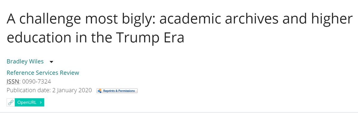 brimwats's tweet image. well this article seems timely -- published earlier this month

"A challenge most bigly: academic archives and higher education in the Trump Era" 
doi:10.1108/RSR-09-2019-0070 #critarch