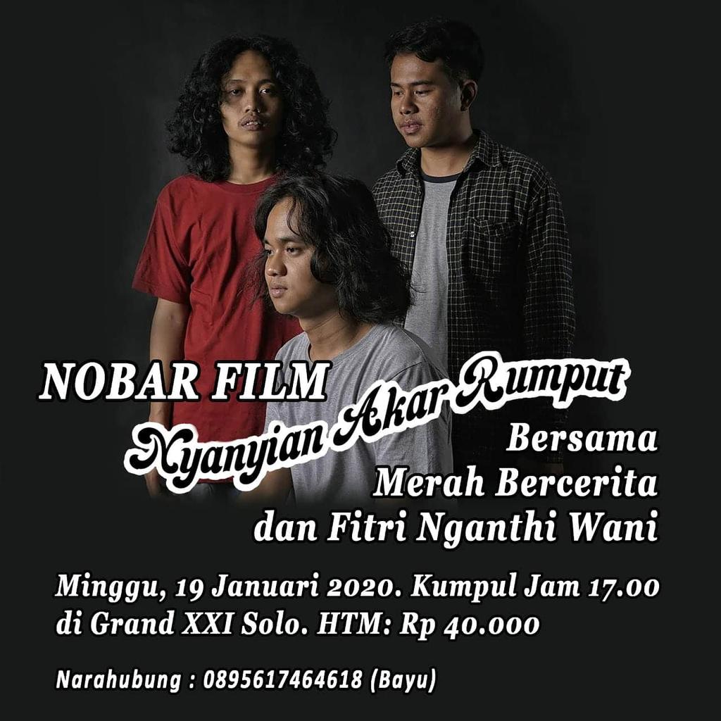 Lokasi nobar dipindah yang semula di Grand XXI, Solo ke Platinum Cineplex, Hartono Mall. Hai buat kalian yang ada di Solo dan sekitarnya, ayo Nobar film "Nyanyian Akar Rumput" bersama @merahbercerita dan @fitringanthiwani .
di Platinum Cineplex, Hartono Mall Solo.
HTM: Rp 40.000.