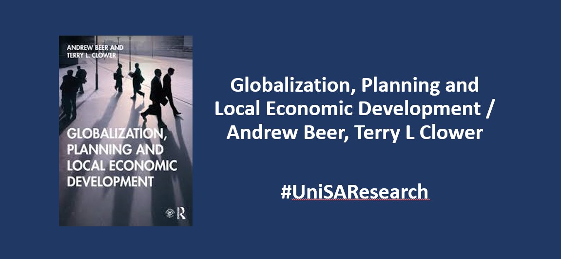 Look what just landed in the Library .....
#UniSABusiness @beer4_beer's latest book Globalization, Planning and Local Economic Development

Online access for #UniSA staff & students here:
my.library.unisa.edu.au/Login.aspx?ori…
#RegionalEconomics
#EconomicDevelopment
#RegionalPlanning