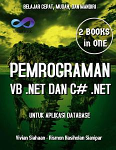 siahaanvivian's tweet image. TWO BOOKS IN ONE: Belajar Cepat, Mudah, dan Mandiri Pemrograman VB.NET dan C#.NET Untuk Aplikasi Database penulis Vivian Siahaan, Rismon Hasiholan Sianipar (Ebook)
#aplikasidatabase #bukuvisualbasic #bukupemrograman
play.google.com/store/books/de…