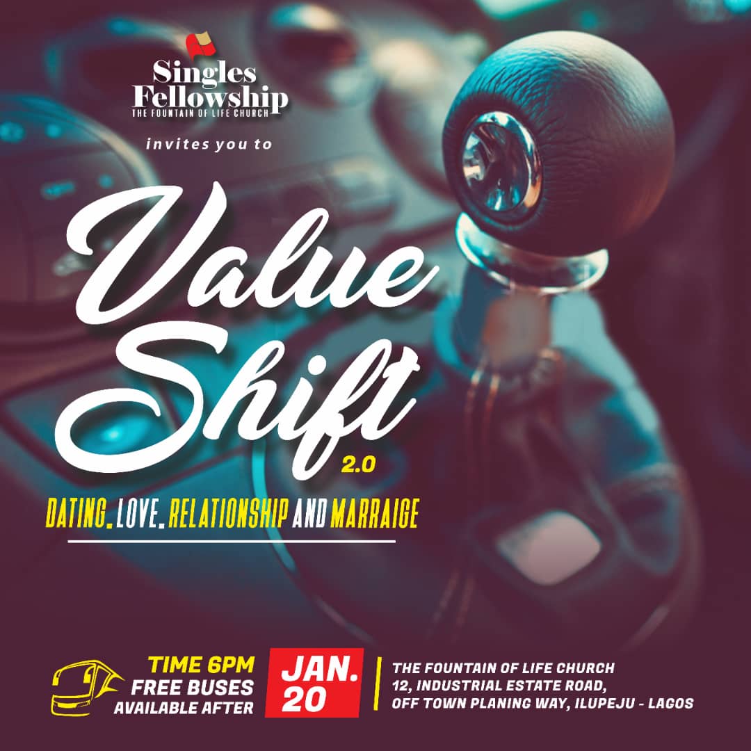 singlesmarried's tweet photo. Join us this Monday for the second part of the series "Value Shift"
Date: 20th January 2020
Time: 6pm
Venue: The Fountain of Life Church, Ilupeju, Lagos. 
Come with friends👭👫👬
.
Can't make it to church?
Join our live audience on Instagram by 7pm!!
#singlemarried #valueshift https://t.co/Xe0OvW3pgT