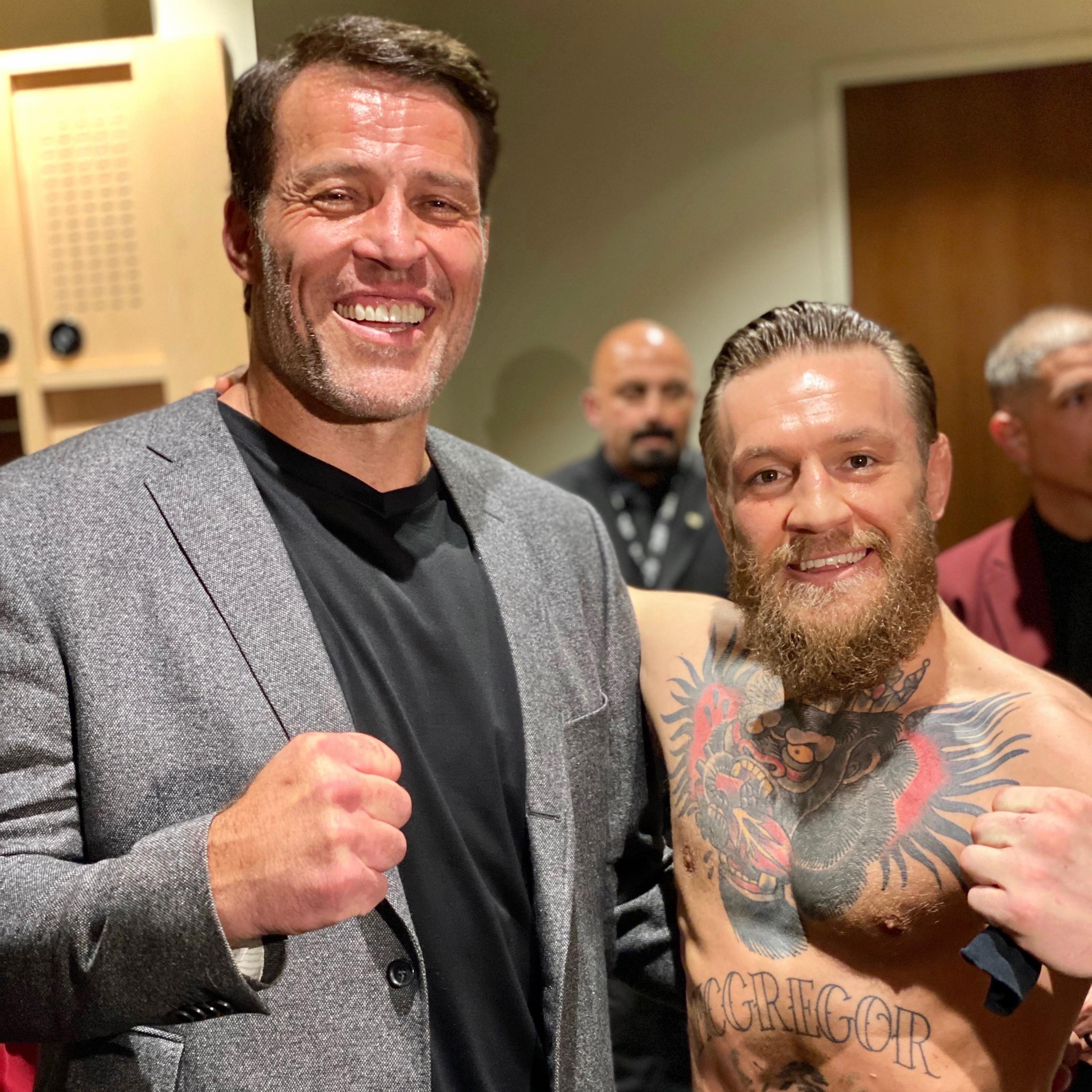 Tony Robbins on X: So proud of @TheNotoriousMMA — the ONE & ONLY,  #ConorMcGregor!! What a turnaround he's created within himself in the last  year. He's had a WORK ETHIC like no