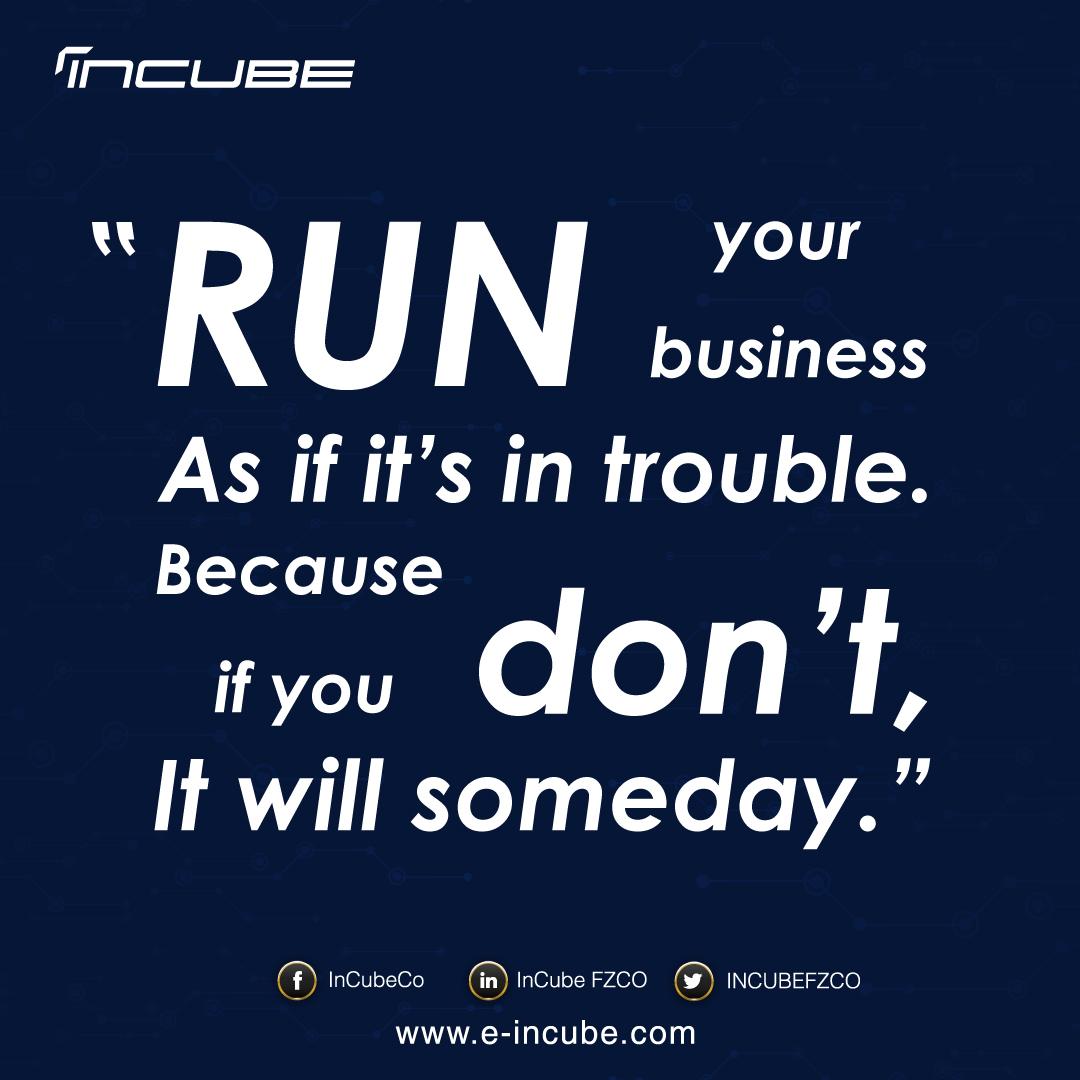 INCUBEFZCO's tweet photo. #sundays_quotes 🥰
“Run your business
As if it’s in trouble.
Because if you don’t,
It will someday.”
#Future_of_technology #InCube2020 #IT #Mobility #marketing #InCube #Creative #Creative_Post #sundays_quotes https://t.co/QKkLkmXadE