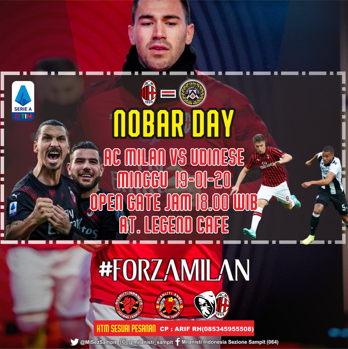 #NOBARDAY #MISezSampit #MilanUdinese | Minggu 19-01-20 |O.G 18:00WIB | at #LegendCafe | CC <a href="/MilanistiOrId/">Milanisti Indonesia</a> #ramaikan 💪⚽
#MilanDay #ForzaMilan  🔴⚫ 💪