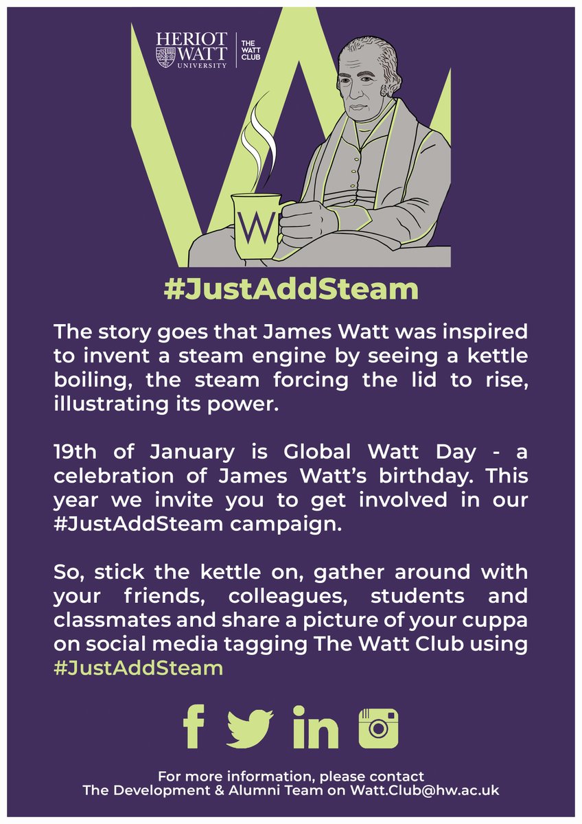 thewattclub's tweet photo. Today, 19th January, is Global Watt Day. Happy birthday, James Watt! The story goes that Watt was inspired to invent a steam engine by seeing a kettle boiling. Join us &amp; celebrate with a hot drink. Put the kettle on &amp; share a picture of your cuppa below using #JustAddSteam ☕🥳 https://t.co/JSDNdCjZio