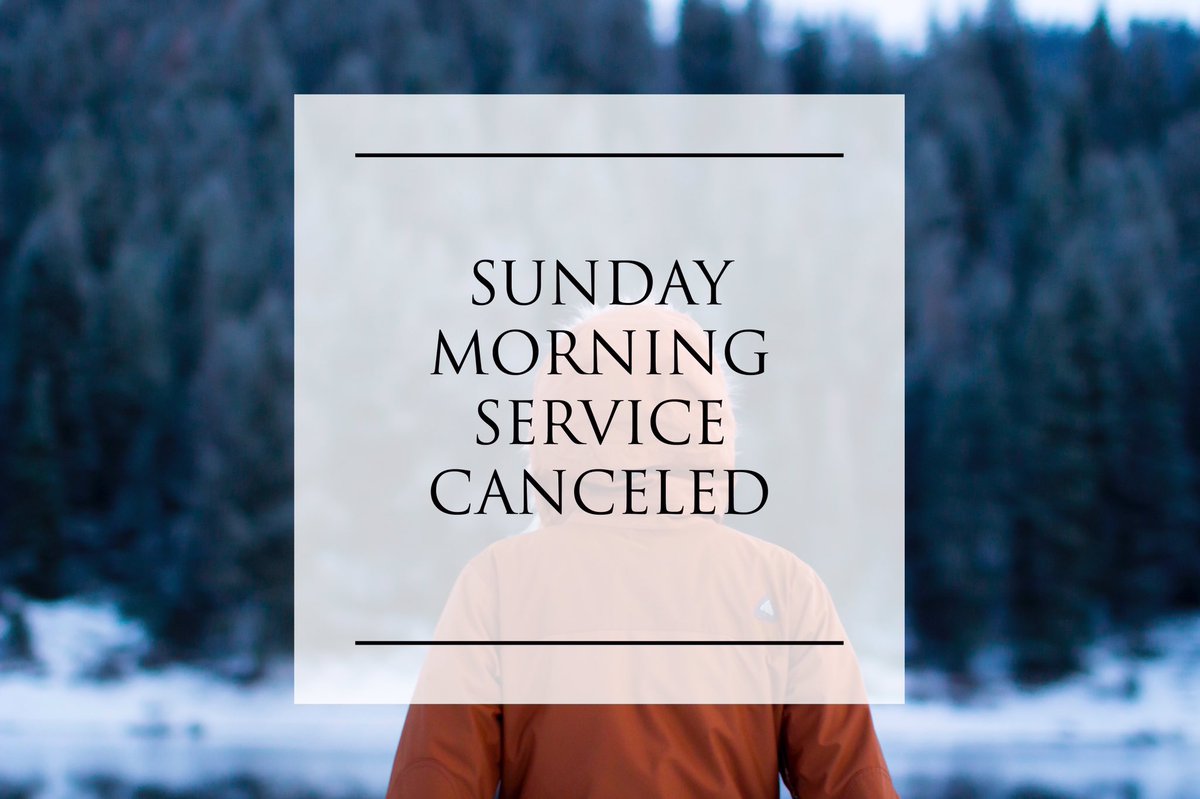vision_columbus's tweet photo. Sunday Service is canceled due to no heat in the building. See you Wednesday at 6:30pm! https://t.co/6LppwUudp6
