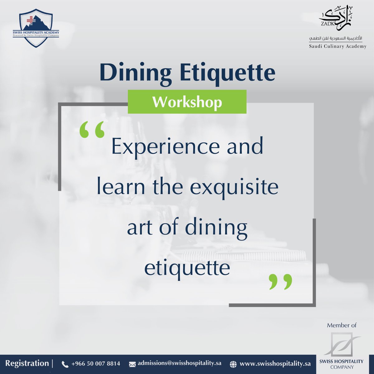 swisshos's tweet photo. Learn all the #tips and #tricks about table manners in our #Dining_Etiquette program organised by Swiss Hospitality Academy in collaboration with @ZADK_Saudi.  

Register now: 
https://t.co/DGerUUTJY9 

For more information:
admissions@swisshospitality.sa 
+966 50 007 8814 https://t.co/MGMKBrQqqs