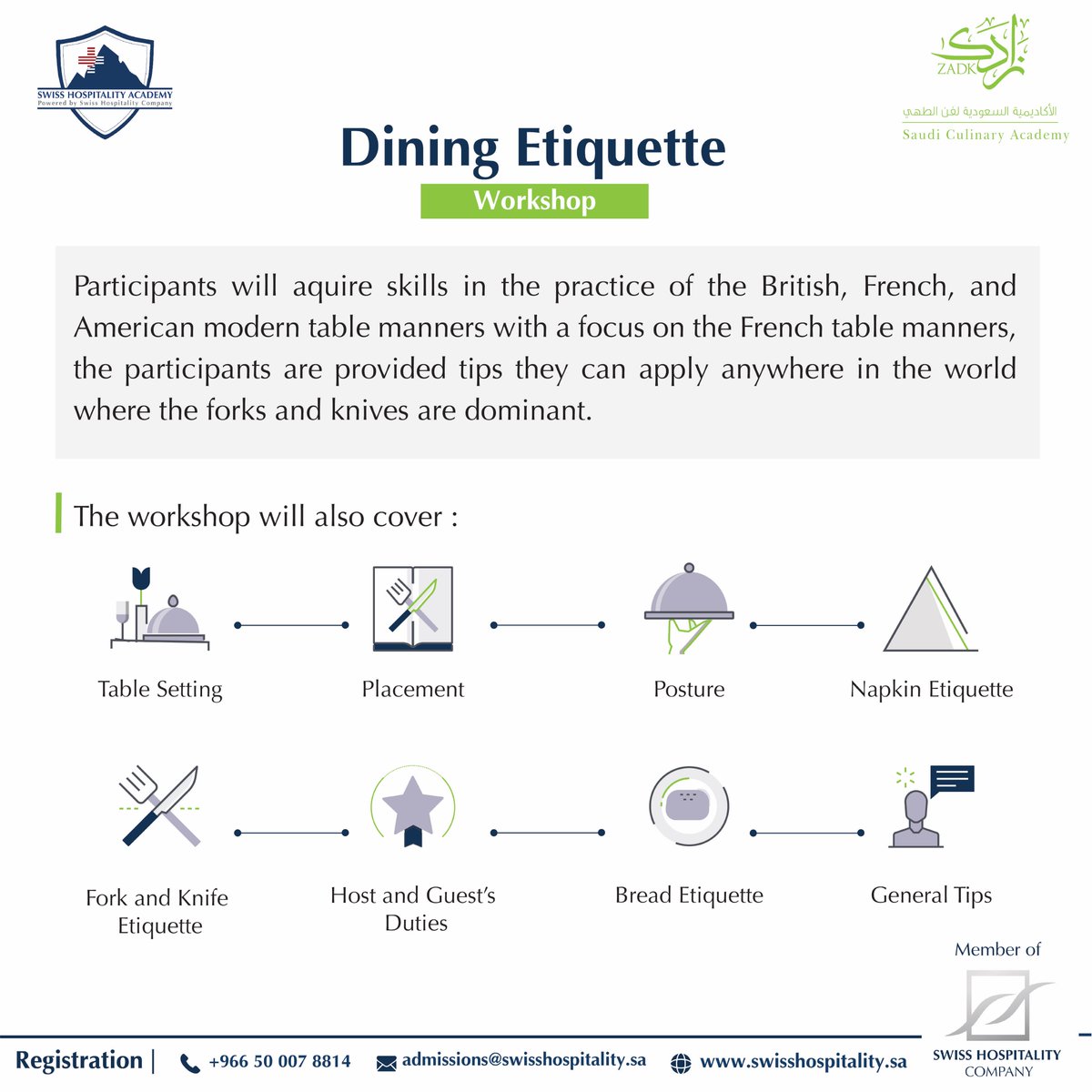 swisshos's tweet photo. Learn all the #tips and #tricks about table manners in our #Dining_Etiquette program organised by Swiss Hospitality Academy in collaboration with @ZADK_Saudi.  

Register now: 
https://t.co/DGerUUTJY9 

For more information:
admissions@swisshospitality.sa 
+966 50 007 8814 https://t.co/MGMKBrQqqs
