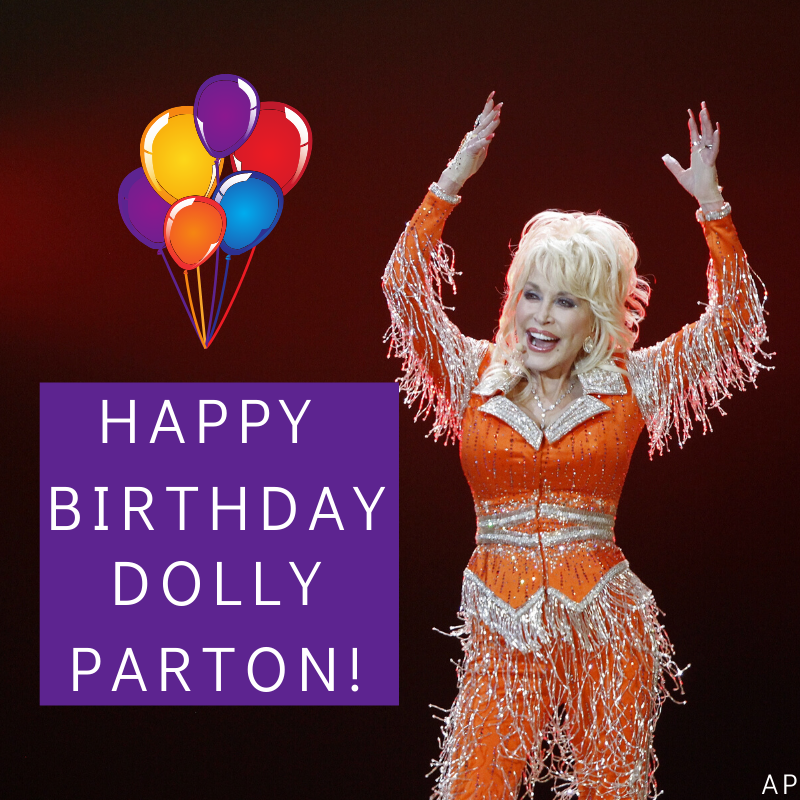 HAPPY BIRTHDAY, DOLLY! Help us show Dolly Parton how much East Tennessee loves her on 74th birthday. 