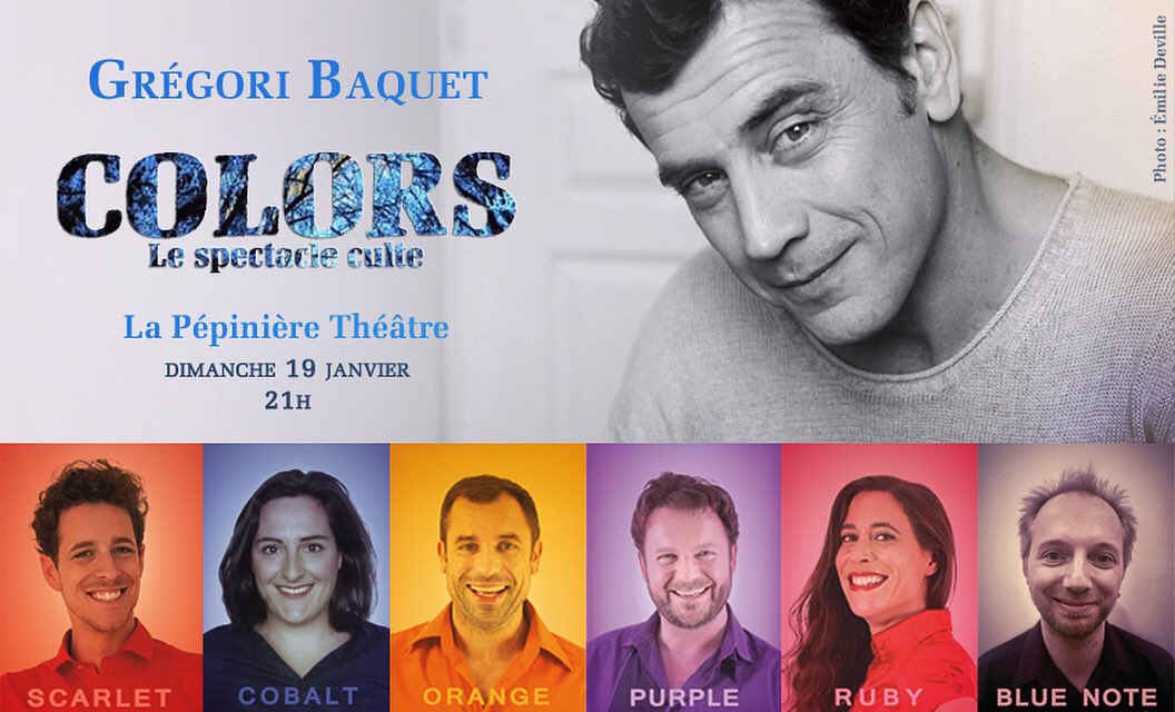 ColorsImpro's tweet photo. Ce soir #Colors 21h avec le génial #gregoribaquet ⭐️ #tavieestplusbelleencolors #impro #colorsimpro #ideesortie #sortiraparis #timeoutparis #improvisation #improvise #improparis #spectacle #theatre https://t.co/fuImYcR4IR