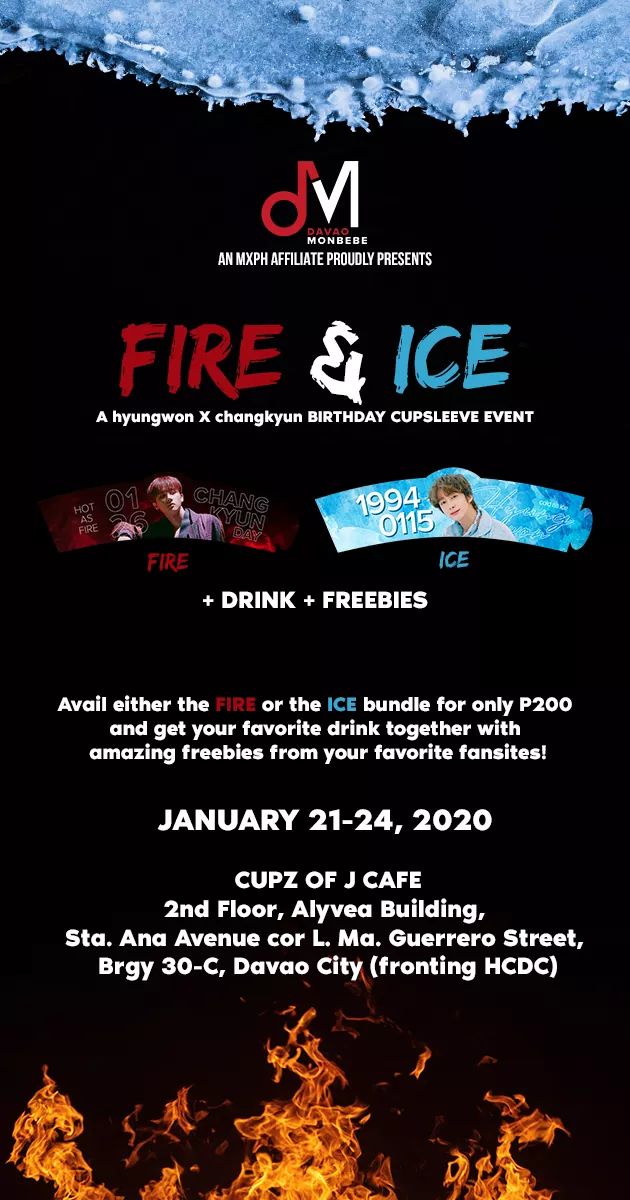 DavaoMonbebes's tweet photo. Let's open the year with a blast of FIRE and ICE as we celebrate Hyungwon and IM's birthday!

See you all on January 21-24, 2020 at Cupz of J Cafe!

You can avail either of the bundles for only P200.

CHANGKYUN is FIRE.
HYUNGWON is ICE. https://t.co/PW4Kz6sA1m https://t.co/VdZrxnXXgL