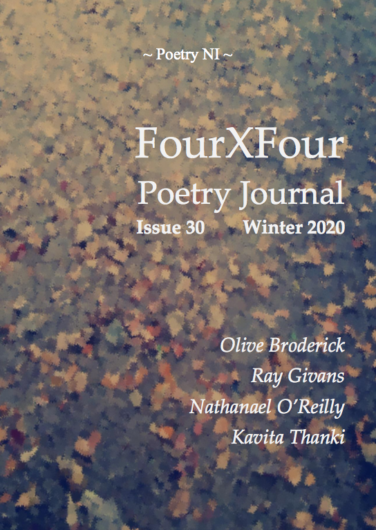 PoetryNI's tweet photo. FourXFour Issue 30 is online now!

Our featured poets for this issue are Olive Broderick (@pearldiver23), Ray Givans, Nathanael O'Reilly and Kavita Thanki (@big2leg), amongst 60+ pages of new poetry.

Read online and download for free at https://t.co/Cl63sIGubg https://t.co/6ic3ROjuFy