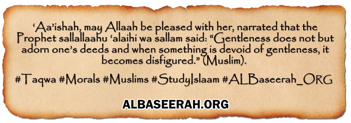 albaseerah_org's tweet photo. When something is devoid of gentleness, it becomes disfigured.
#Behumble #humility #Islam #Taqwa #Morals #Muslims #StudyIslaam #ALBaseerah_ORG https://t.co/fopHOKd4iB
