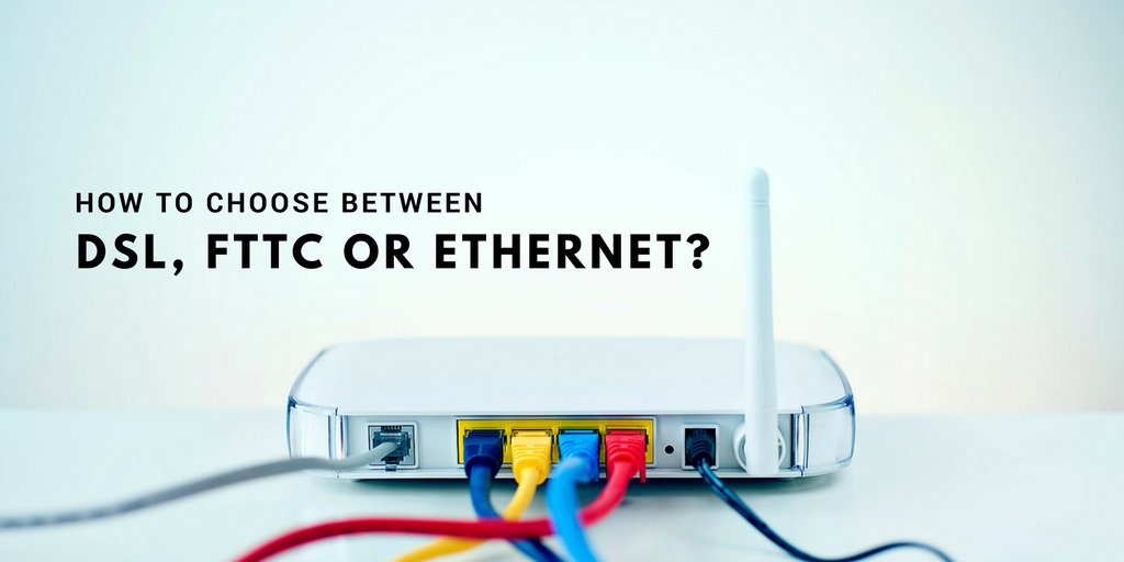 darrenstanding's tweet photo. How to choose between #DSL, #FTTC or #ethernet? https://t.co/HIP3kZEBYg https://t.co/qorT6qQ4Pb