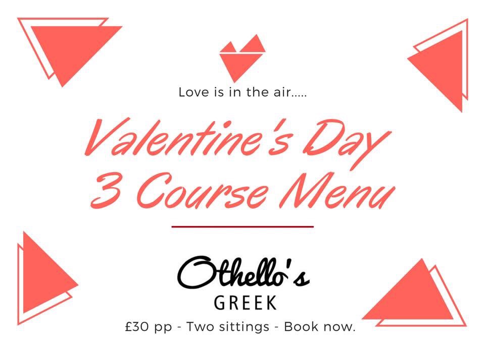 OthellosGreek's tweet photo. Menu to follow very soon. Book now! #valentinesday https://t.co/ttVnotKfuc