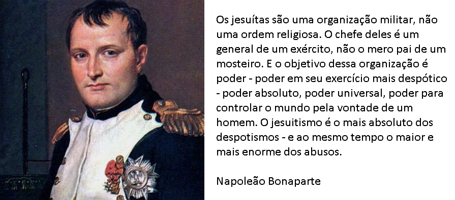 Os Jesuítas não contavam é que a revolução sairia de controle e os próprios conspiradores como Robespierre perderiam a cabeça na guilhotina. Então surge Napoleão que restaura a ordem na França e parte para cima dos Jesuítas.