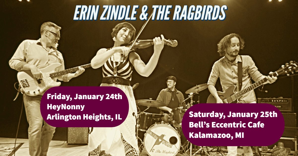 theragbirds's tweet photo. NEXT WEEKEND! Winter shows coming your way... 
-- Friday, 1/24: HeyNonnyAH - Arlington Heights, IL
-- Saturday, 1/25: Bell's Eccentric Café - Kalamazoo, MI
(w/ The Gasoline Gypsies) -- #theragbirds #erinzindle #wintertour #newmusic #heynonny #bellscafe #ebird #curious #allisnew https://t.co/H19TzxNA2b
