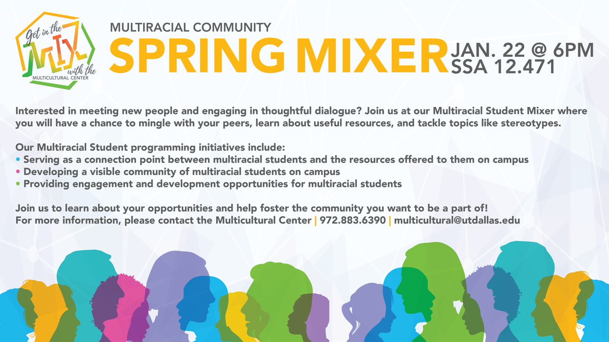 UTDallasMC's tweet photo. Take a look at some of our initiatives and join us at our Multiracial Community Mixer! Come out to meet some new people, everyone is welcome! #utd #utdallasmc #utd23 #utd20 https://t.co/sICvdBc1hy