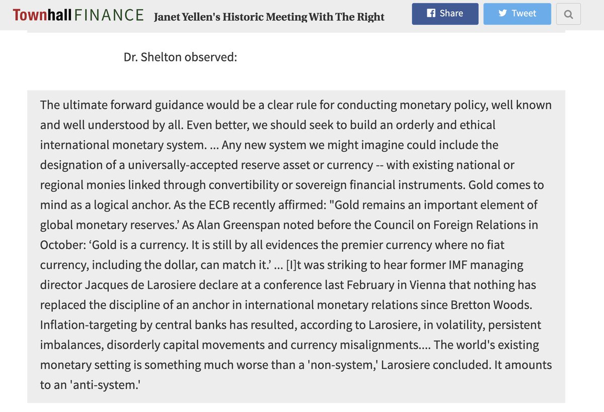 in 2015 a delegation of "free market" folks met with Janet Yellen to complain about loose monetary policy (among other things). According to  @ralphbenko, Shelton used the opportunity to push for a reformed system: "Gold comes to mind as a logical anchor"  https://finance.townhall.com/columnists/ralphbenko/2015/03/10/janet-yellens-historic-meeting-with-the-right-n1968154