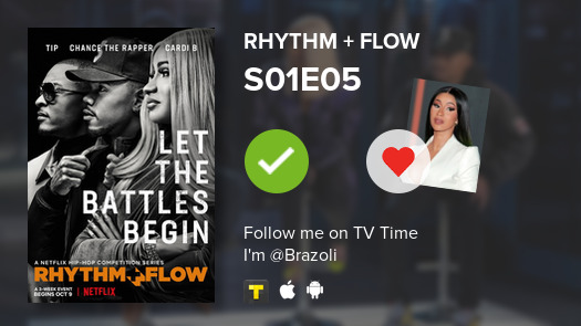 Brazoli's tweet image. Acabei de assistir ao S01E05 ~ Rhythm + Flow! #rhythmflow   #tvtime tvtime.com/r/1g5Jv