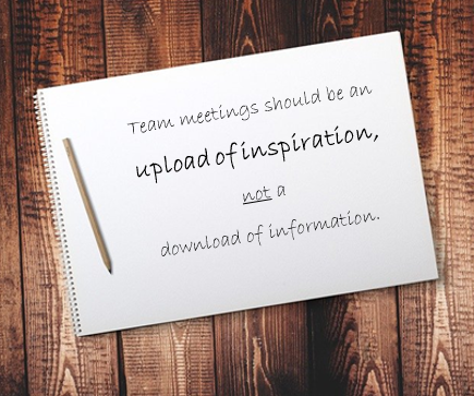 Team meetings are a key touchpoint – an opportunity to create a “living lab” to spark engagement, excitement, creativity, idea sharing, and the co-creation of your organization’s next breakthrough. Let’s get started.