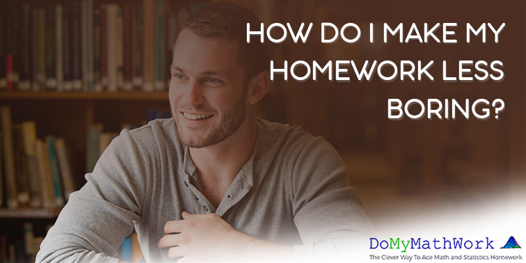 Domymathwork's tweet photo. How do I make my #homework less boring? 
No one likes getting home after a full, tiring day of #school work only to find themselves facing hour after hour of boring homework. Even so, the most boring #assignments have to be done.
Hire our experts today.. - https://t.co/X9DMHQHDUb https://t.co/ks0aV1vwSj